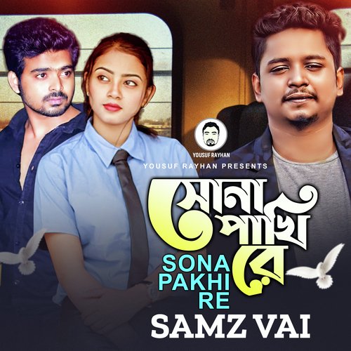 download   Sona Pakhi Re mp3 Single Tracks song 