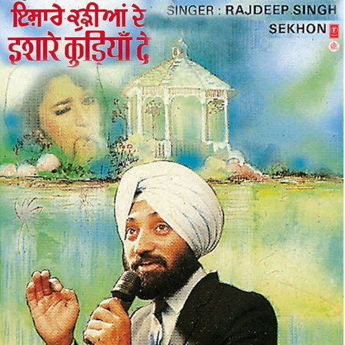 download Rajdeep Singh Sekhon  Soni Sunakhi Shoukeen mp3 Single Tracks song 