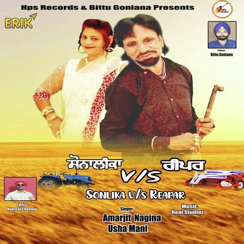 download Amarjit Nagina, Usha Mani  Sonlika VS Reapar mp3 Single Tracks song 