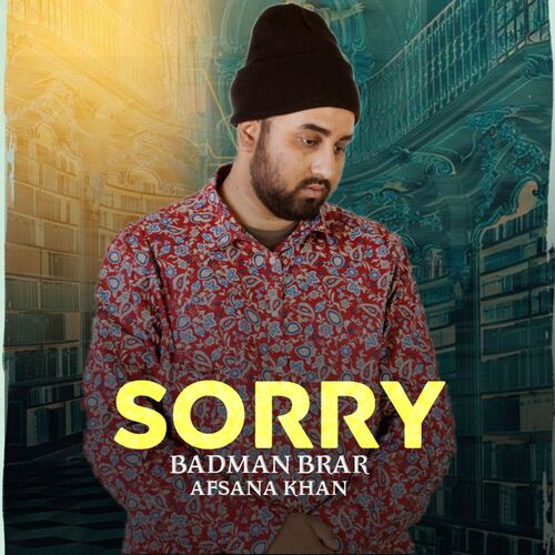 download Badman Brar, Afsana Khan  Sorry mp3 Single Tracks song 