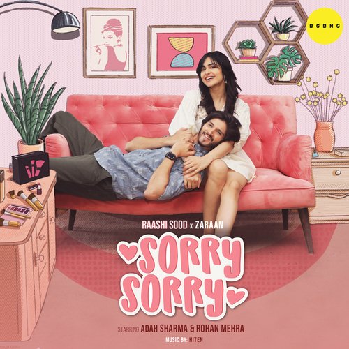 download Raashi Sood, Zaraan, Raashi Sood & Zaraan  Sorry Sorry mp3 Single Tracks song 