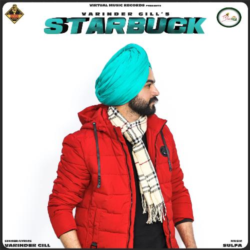 download Varinder Gill  Starbuck mp3 Single Tracks song 