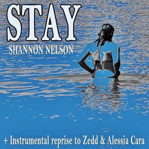 download Shannon Nelson  Stay mp3 Single Tracks song 