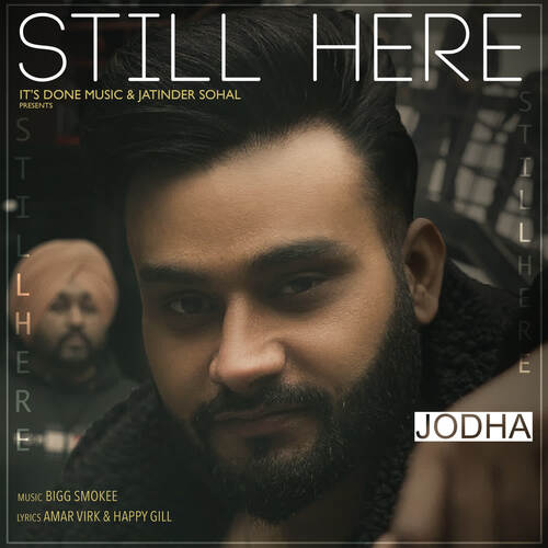 download Jodha  Still Here mp3 Single Tracks song 