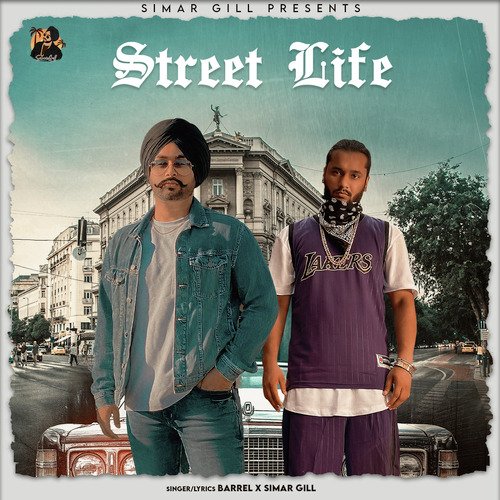 download Simar Gill  Street Life mp3 Single Tracks song 