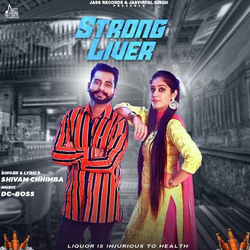 download Shivam Chhimba  Strong Liver mp3 Single Tracks song 