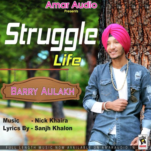 download Berry Aulakh  Struggle Life mp3 Single Tracks song 