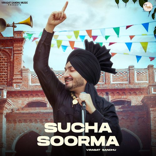 download Virasat Sandhu  Sucha Soorma mp3 Single Tracks song 