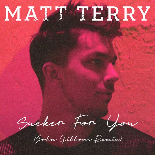 download Matt Terry  Sucker For You mp3 Single Tracks song 