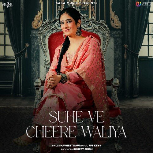 download Navneet Kaur  Suhe Ve Cheere Waliya mp3 Single Tracks song 