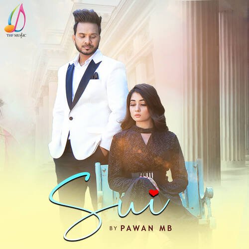 download Pawan MB  Sui mp3 Single Tracks song 