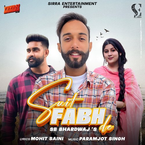 download SB Bhardwaj  Suit Fabh De mp3 Single Tracks song 