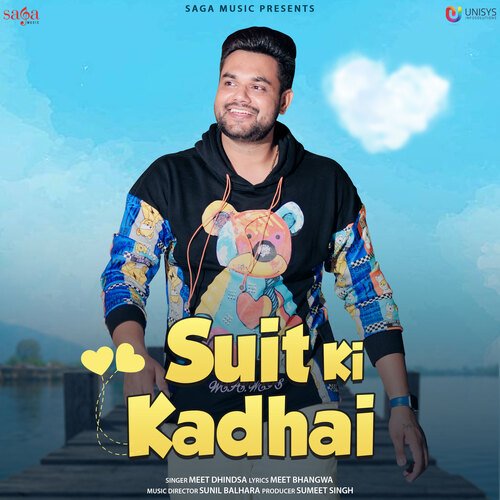 download Meet Dhindsa  Suit Ki Kadhai mp3 Single Tracks song 