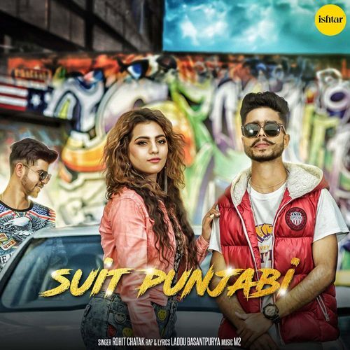 download Rohit Chatak  Suit Punjabi mp3 Single Tracks song 