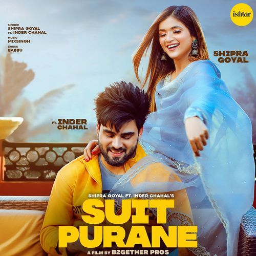 download Shipra Goyal  Suit Purane mp3 Single Tracks song 