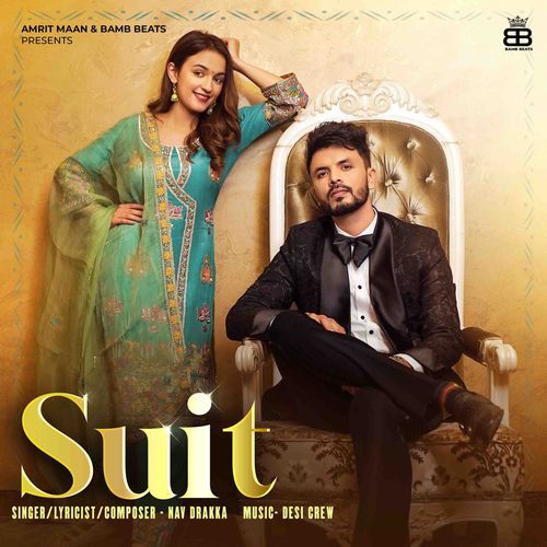 download Nav Drakka  Suit mp3 Single Tracks song 