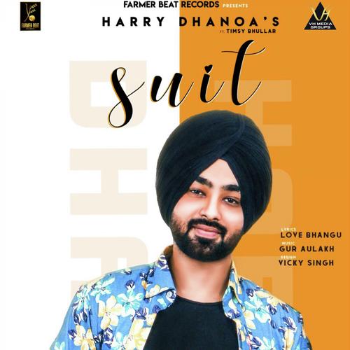 download Harry Dhanoa, Timsy Bhullar  Suit mp3 Single Tracks song 