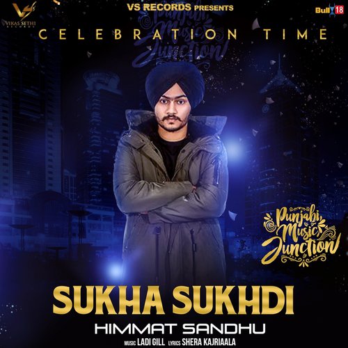 download Himmat Sandhu  Sukha Sukhdi mp3 Single Tracks song 