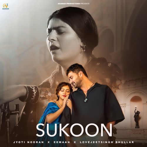 download Jyoti Nooran, Eemaan, Love Jeet Singh Bhullar  Sukoon mp3 Single Tracks song 