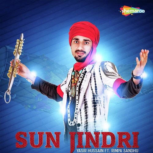 download Yasir Hussain, Rimpa Sandhu  Sun Jindri mp3 Single Tracks song 