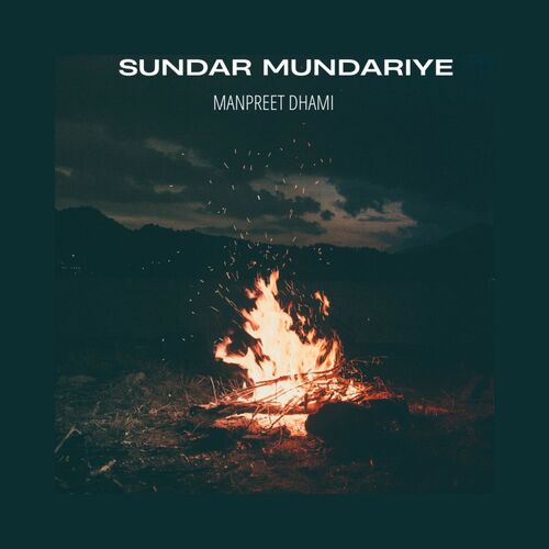 download Manpreet Dhami  Sundar Mundariye mp3 Single Tracks song 