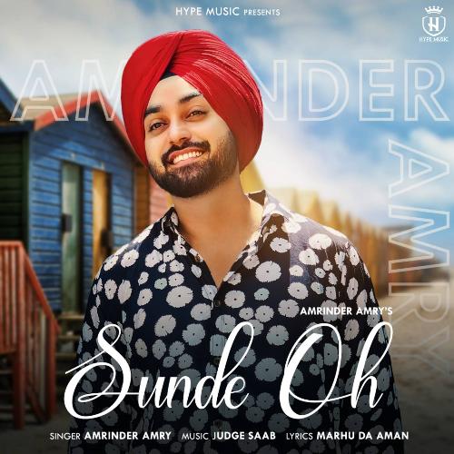 download Amrinder Amry  Sunde Oh mp3 Single Tracks song 