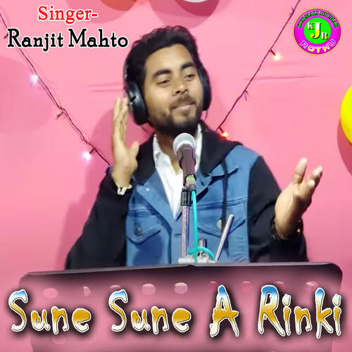 download Ranjit Mahto  Sune Sune A Rinki mp3 Single Tracks song 