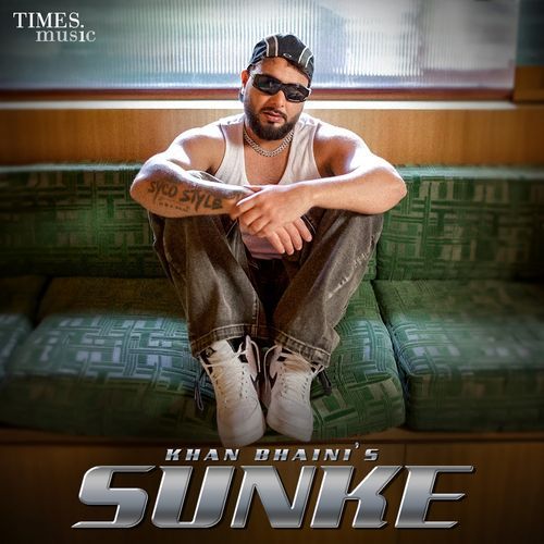 download Khan Bhaini  Sunke mp3 Single Tracks song 