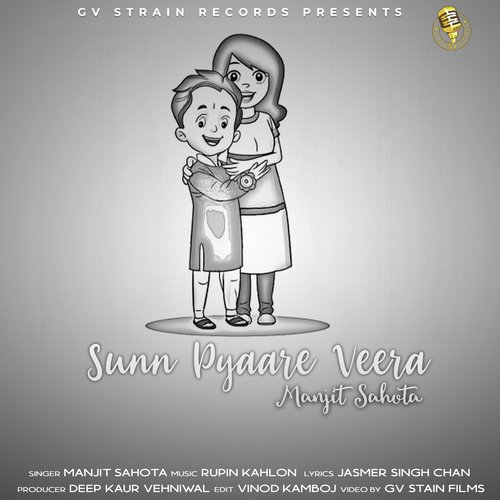 download Manjit Sahota  Sunn Pyaare Veera mp3 Single Tracks song 