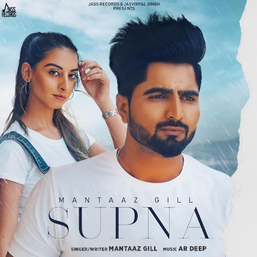 download Mantaaz Gill  Supna mp3 Single Tracks song 