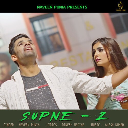 download Naveen Punia  Supne 2 mp3 Single Tracks song 