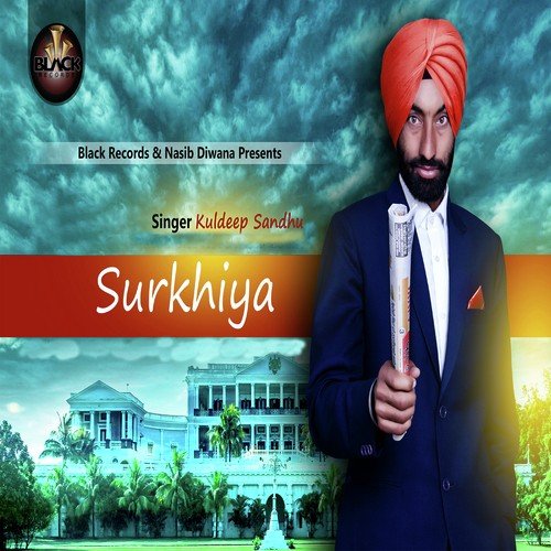 download Kuldeep Sandhu  Surkhiya mp3 Single Tracks song 