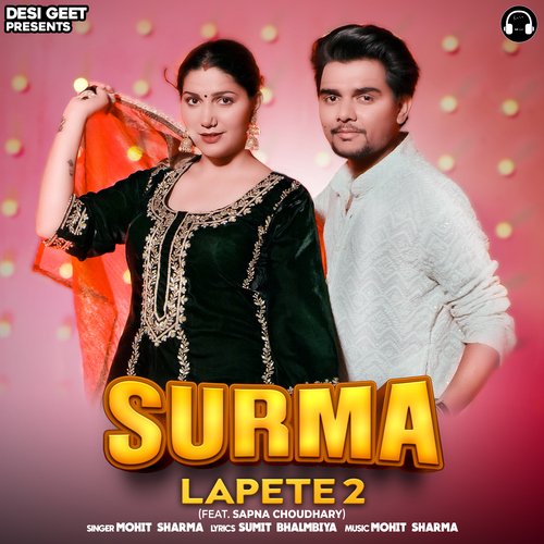 download Mohit Sharma  Surma Lapete 2 mp3 Single Tracks song 