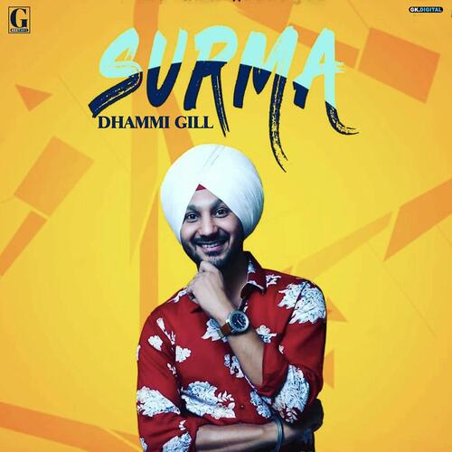 download Dhammi Gill  Surma mp3 Single Tracks song 