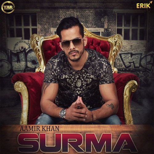 download Aamir Khan, 6N  Surma mp3 Single Tracks song 