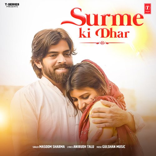 download Masoom Sharma, Gulshan Music  Surme Ki Dhar mp3 Single Tracks song 