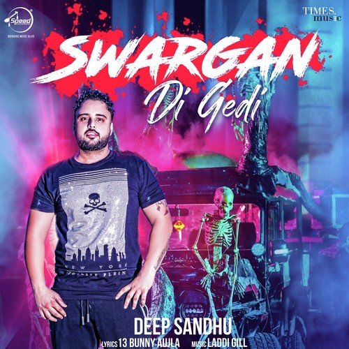 download Deep Sandhu  Swargan Di Gedi mp3 Single Tracks song 