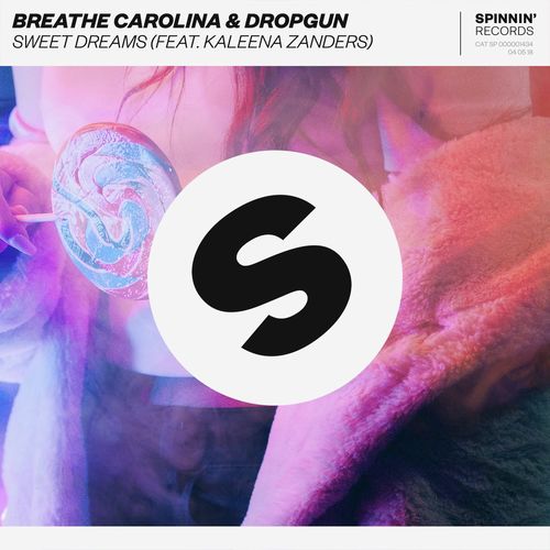 download Dropgun, Breathe Carolina, Kaleena Zanders  Sweet Dreams mp3 Single Tracks song 