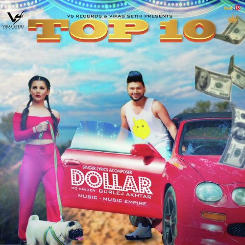 download Dollar, Gurlez Akhtar  TOP 10 mp3 Single Tracks song 