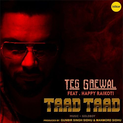 download Teg Grewal  Taad Taad mp3 Single Tracks song 