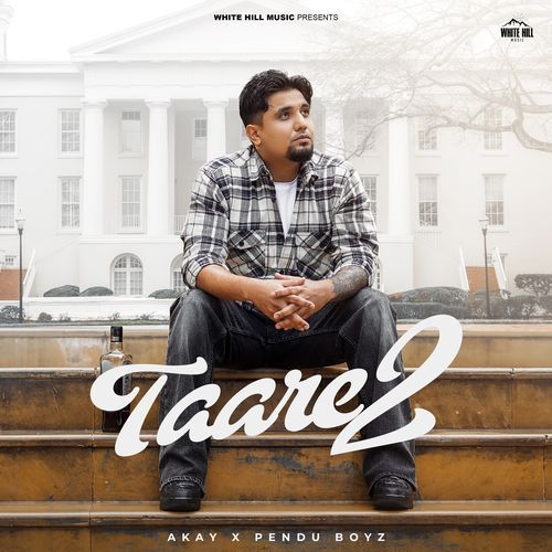 download A Kay, Pendu Boyz  Taare 2 mp3 Single Tracks song 