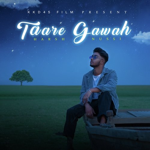 download HARSH NUSSI  Taare Gawah mp3 Single Tracks song 