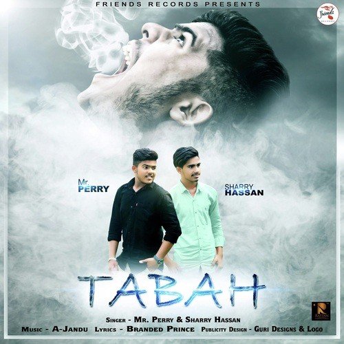 download Mr. Perry, Sharry Hassan  Tabah mp3 Single Tracks song 