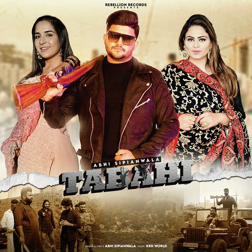 download Abhi Sipianwala, Gurlej Akhtar  Tabahi mp3 Single Tracks song 