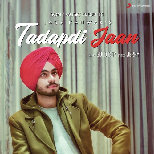 download Jass Kanwar  Tadapti Jaan mp3 Single Tracks song 