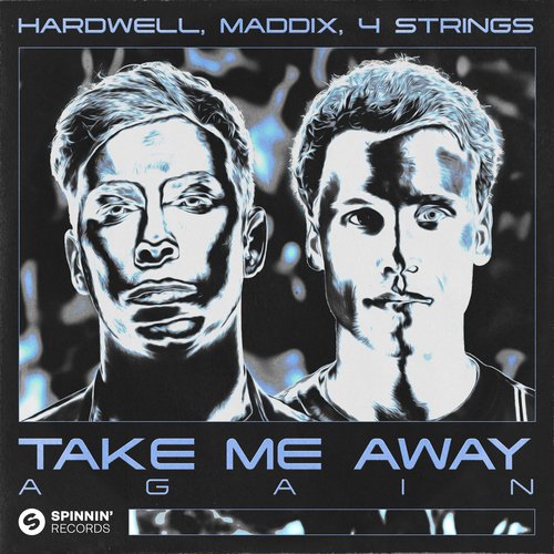 download Hardwell, Maddix, 4 Strings  Take Me Away Again mp3 Single Tracks song 