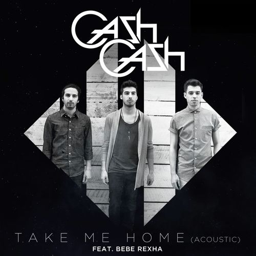 download Cash Cash  Take Me Home mp3 Single Tracks song 