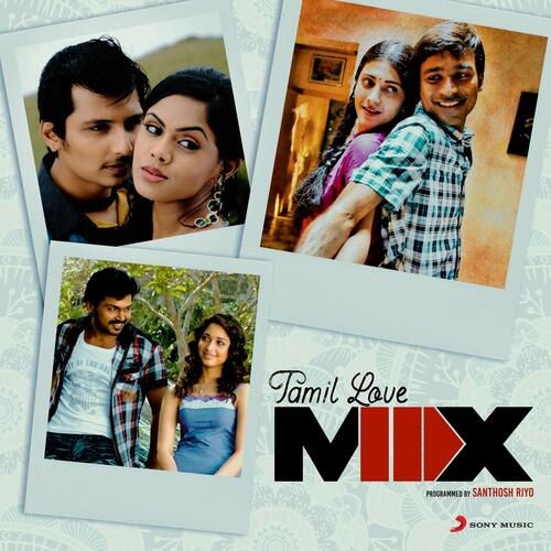 download Santhosh Riyo  Tamil Love Mix mp3 Single Tracks song 