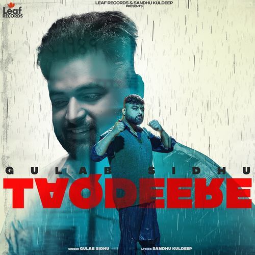 download Gulab Sidhu  Taqdeere mp3 Single Tracks song 