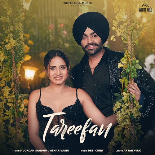 download Jordan Sandhu, Mehar Vaani, Arjan Virk  Tareefan mp3 Single Tracks song 